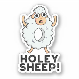 Pegatina Holey Sheep Funny Animal Pun