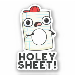 Pegatina Holey Sheet Funny Paper Pun