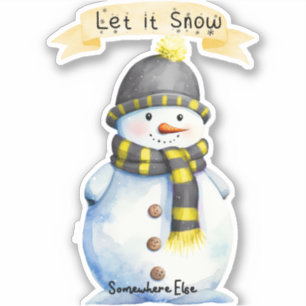 Pegatina Hombre de nieve - Que nieve... En otro lugar