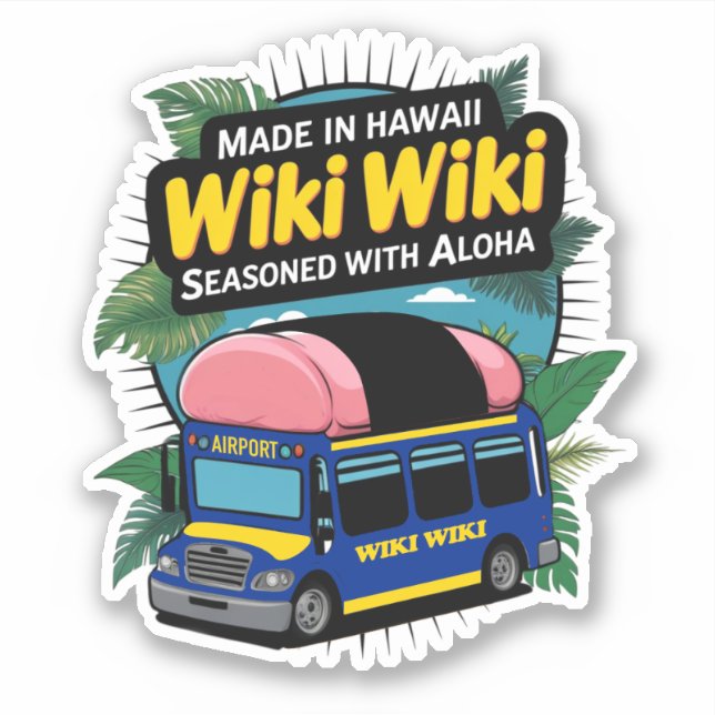 Pegatina Honolulu Wiki-Wiki Shuttle Bus  Sticker (Anverso)