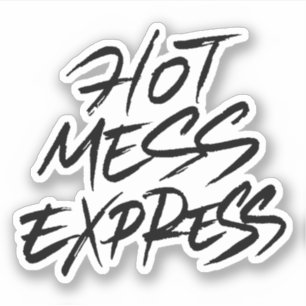 Pegatina Hot Mess Express