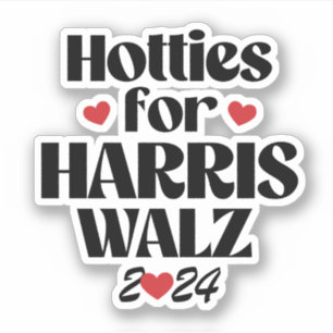 Pegatina Hotties for Harris Walz