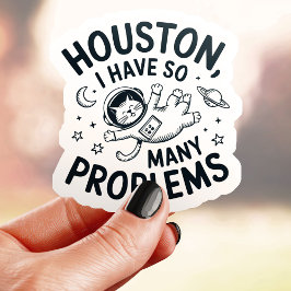 Pegatina Houston Tengo Problemas Cat Vinyl