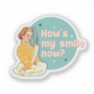 Pegatina How's My Smile Now Sticker