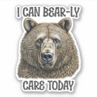 Hoy puedo tener cuidado | Pun de oso sarcástico
