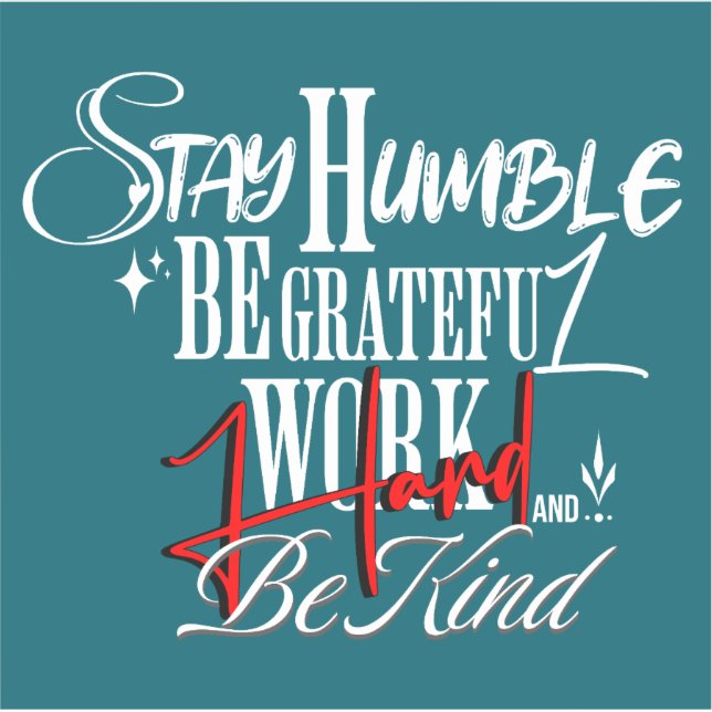 Pegatina Humble and Kind Self Growth Calligraphy Quote (Anverso)