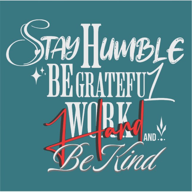 Pegatina Humble and Kind Self Growth Calligraphy Quote (Anverso)