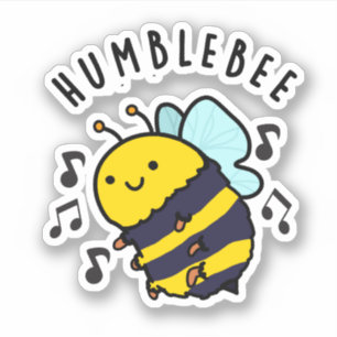 Pegatina Humble Bee Funny Bumblebee Pun