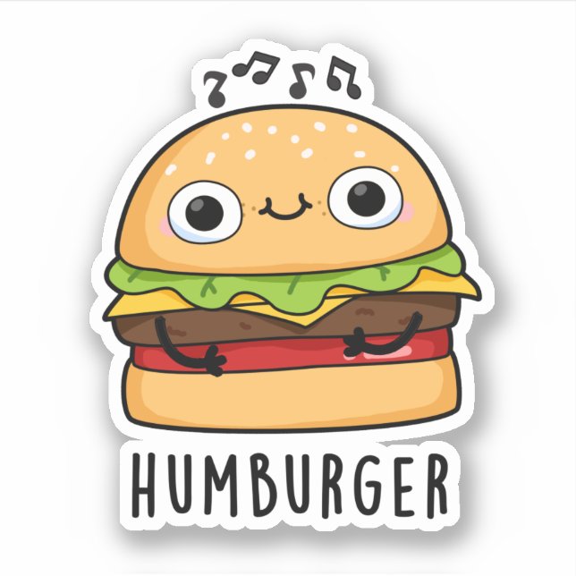 Pegatina Humburger Funny Humming Burger Pun (Anverso)