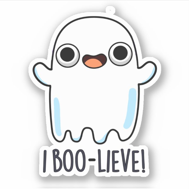 Pegatina I Boo-lieve Funny Positive Ghost Pun (Anverso)