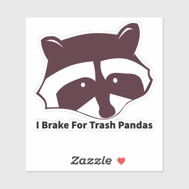 Pegatina I Brake For Trash Pandas (Hoja)
