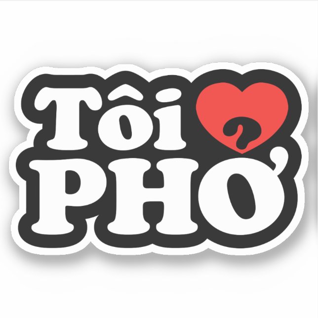 Pegatina I Heart (Love) Pho (Tôi + PHỞ) Idioma Vietnamita (Anverso)