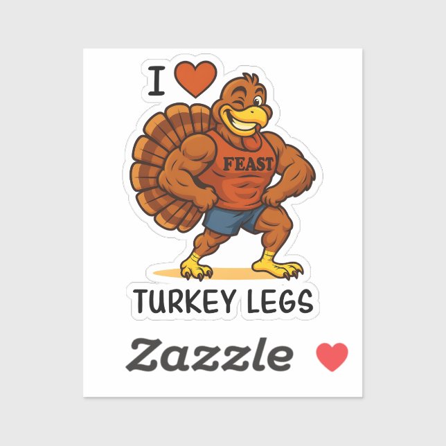 Pegatina I Love Turkey Legs – Funny Thanksgiving Fitness (Hoja)