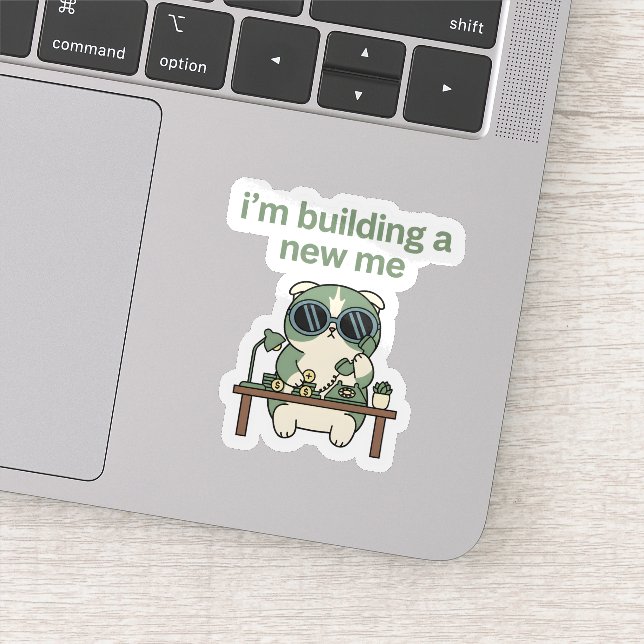 Pegatina I’m Building a New Me Sticker  Cute Cat Motivation (Detalle)