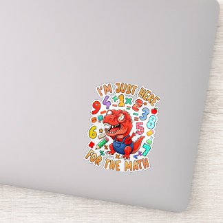 Pegatina I’m Just Here for the Math Funny Maths Sticker UK