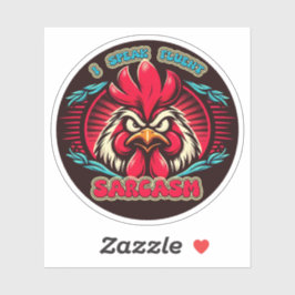 Pegatina "I Speak Fluent Sarcasm" Vinyl Rooster Sticker