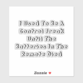 Pegatina I Used To Be A Control Freak