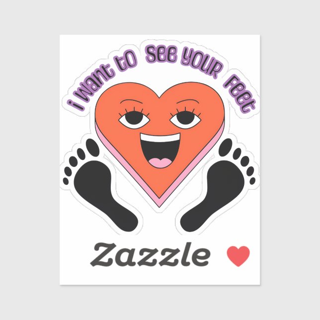 Pegatina I want to see your feet stickers  (Hoja)