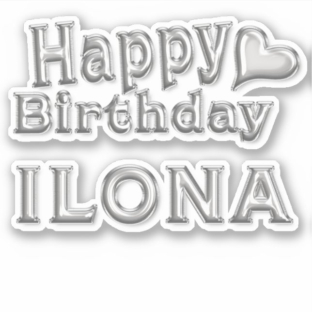 Pegatina Ilona Happy Birthday silver Aufkleber Sticker (Anverso)