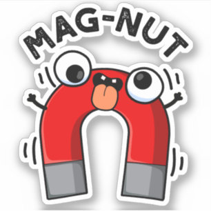 Pegatina Imán divertido juego de palabras Mag-nut