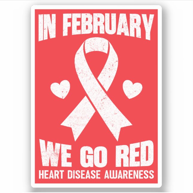 Pegatina In February We Go Red for Heart Disease Awareness (Anverso)