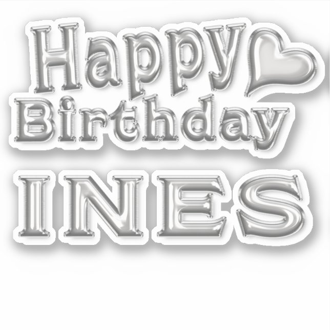 Pegatina Ines Happy Birthday silver Aufkleber Sticker (Anverso)