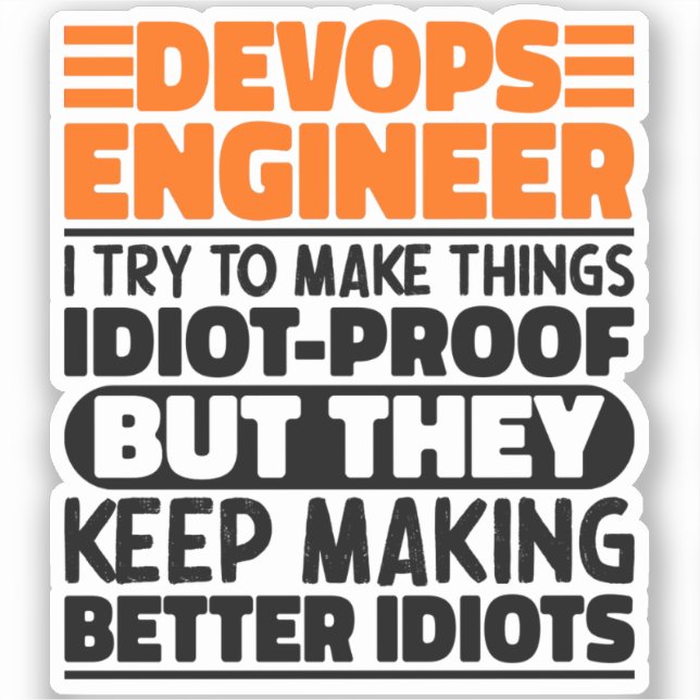 Pegatina Ingeniero De Devops Intento Hacer Las Cosas Divert (Anverso)