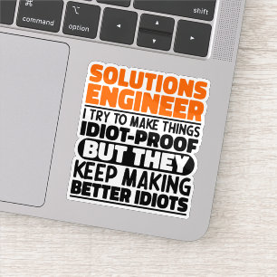 Pegatina Ingeniero de Soluciones I Intento Hacer las Cosas 