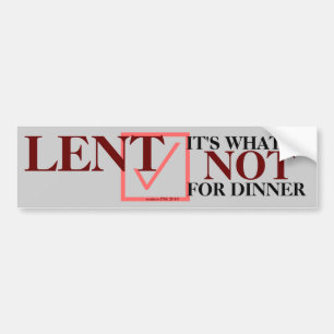 pegatina inteligente "LENT It's What Not For Dinne