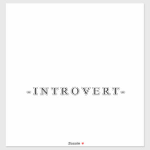 Pegatina Introvertido, por favor, mantente alejado