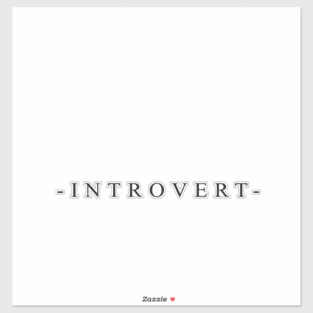 Pegatina Introvertido, por favor, mantente alejado (Hoja)