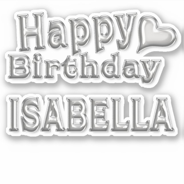 Pegatina Isabella Happy Birthday silver Aufkleber Sticker (Anverso)