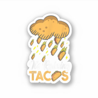 Pegatina It's Raining Tacos Funny Taco Kids Girls Boys Gift
