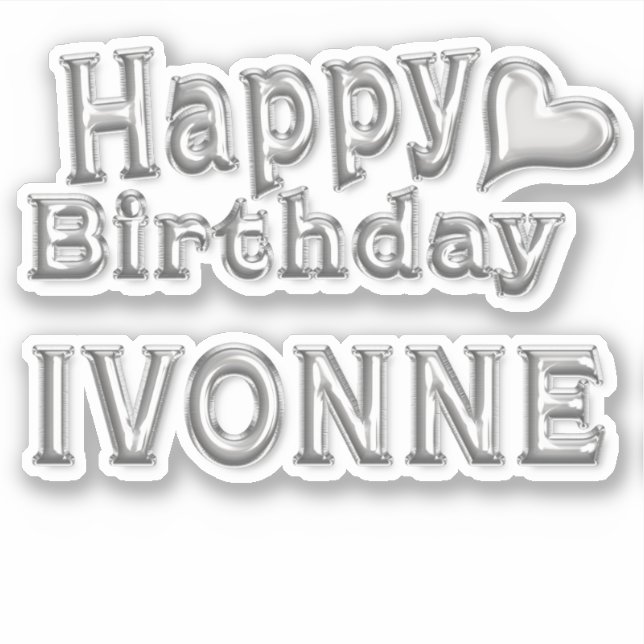 Pegatina Ivonne Happy Birthday silver Aufkleber Sticker (Anverso)