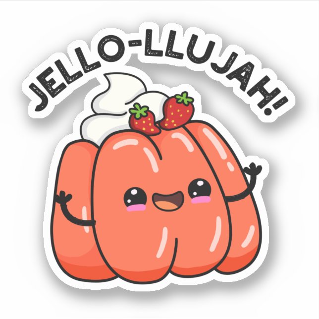 Pegatina Jello-llujah Funny Jello Food Pun (Anverso)