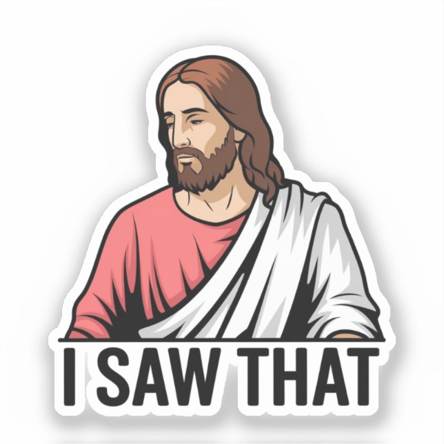 Pegatina Jesús cristiano te está vigilando, Jesús lo vi (Anverso)