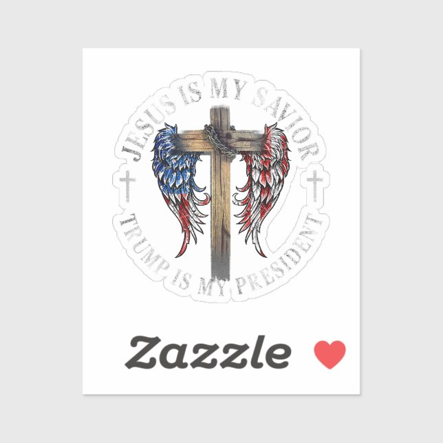 Pegatina Jesús Es Mi Salvador Trump Es Mi Presidente 2024 E (Hoja)