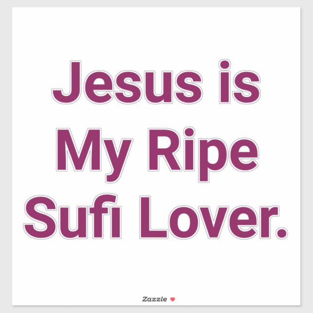 Pegatina Jeuss is My Ripe Sufi Lover. Hankamer Artjunkhaus (Hoja)