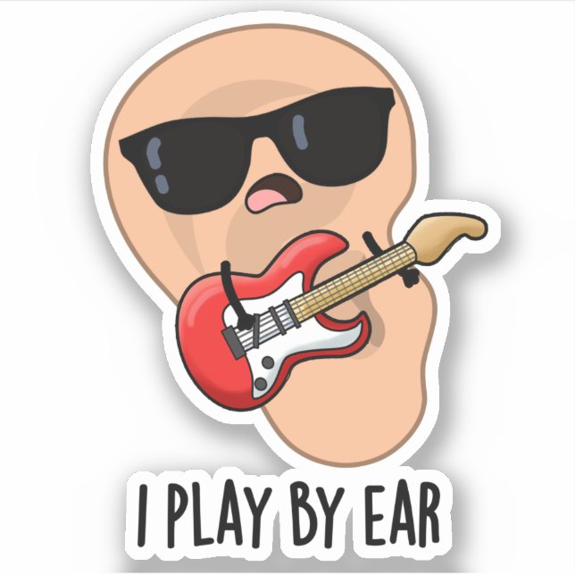 Pegatina Juego Por Ear Funny Guitar Music Músico Pun (Anverso)