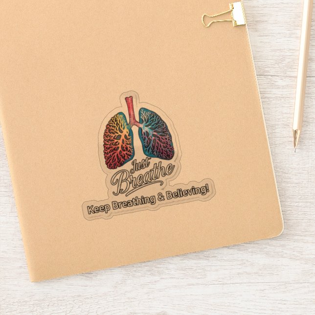Pegatina Just Breathe & Keep Believing  (Cuaderno)