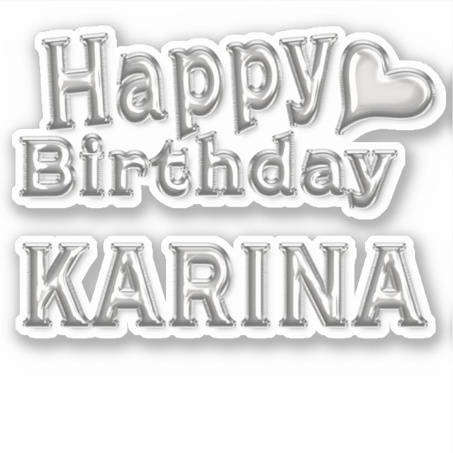 Pegatina Karina Happy Birthday silver Aufkleber Sticker (Anverso)
