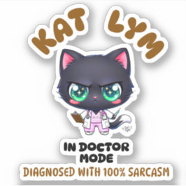 Pegatina Kat Lym In Doctor Mode 