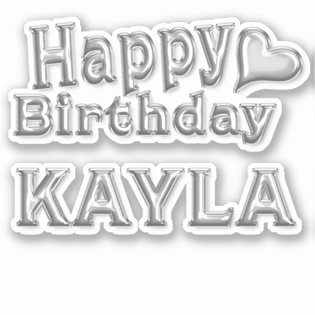 Pegatina Kayla Happy Birthday silver Aufkleber Sticker (Anverso)