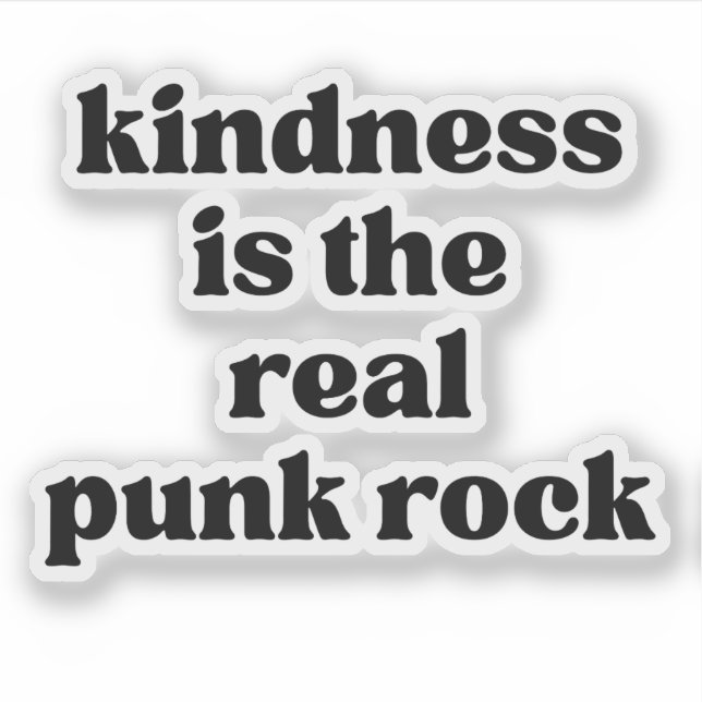 Pegatina Kindness Is The Real Punk Rock (Anverso)