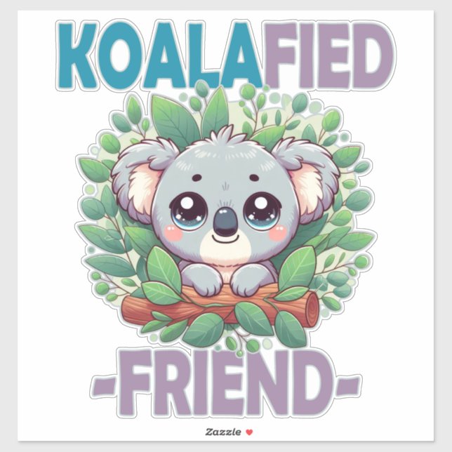 Pegatina Koalafied Friend divertido juego de palabras Cute  (Hoja)