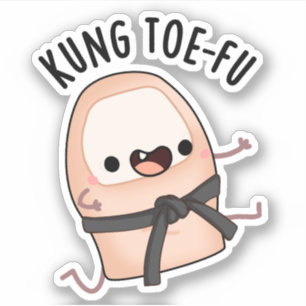 Pegatina Kung Toe-fu Funny Big Toe Pun