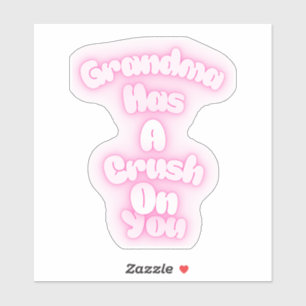 Pegatina La abuela está enamorada de ti
