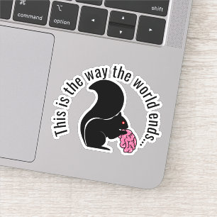 Pegatina La ardilla zombie, así es como termina el mundo