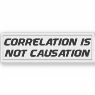 Pegatina la correlación no es causalidad