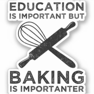 Pegatina La Educación Es Importante, Pero El Hormigueo Es I